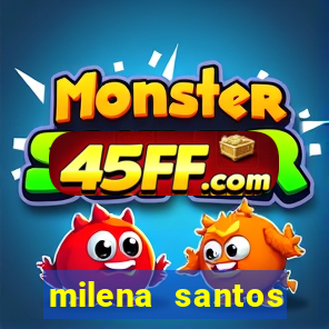 milena santos vizinha gostosa